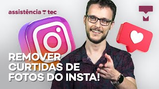 Como remover todas as suas curtidas em fotos no Instagram – Assistência Tec 044 [upl. by Gravante]