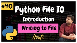 Python File IO  Writing data to files  Python Tutorial 40 [upl. by Aerdnak]