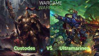 Custodes vs Ultramarines [upl. by Ahsinot844]