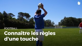 Connaître les règles dune touche au football  Football [upl. by Odin771]