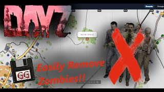 DayZ XML  How to easily remove Zombies from an area [upl. by Burner]