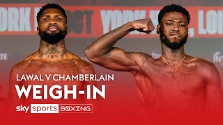 LAWAL VS CHAMBERLAIN  FULL WEIGHIN ⚖ [upl. by Kayle]