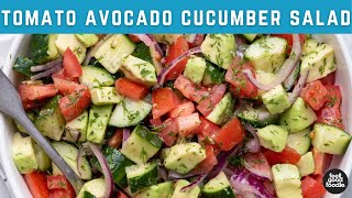 TOMATO AVOCADO CUCUMBER SALAD  Easy Recipe [upl. by Bianca560]