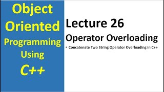 Concatenate Two String Using Overloading Operator  object oriented programming c Tutorial  26 [upl. by Rube]