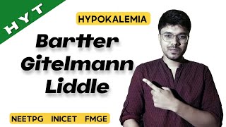 Bartter Gitelmann Liddles Syndrome  Hypokalemia  Medicine  HYT  NEETPG  INICET  FMGE [upl. by Yolande]