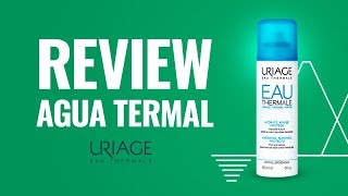 REVIEW URIAGE Agua Termal  DosFarma [upl. by Freed]