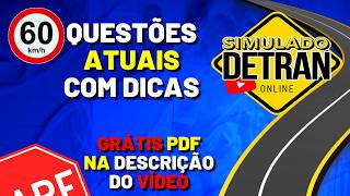 SIMULADÃO DO DETRAN ONLINE│60 QUESTÕES ATUAIS COMENTADAS COM DICAS INCRÍVEIS [upl. by Brost879]