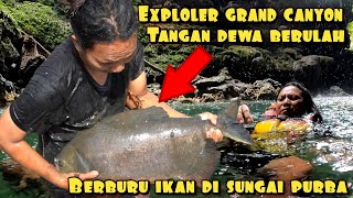 BERBURU IKAN DI SUNGAI PURBA DENGAN TANGAN KOSONG [upl. by Mortie]