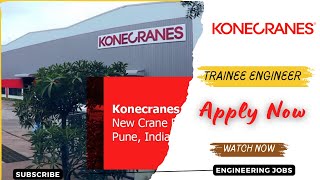 Konecranes Hirings Fresher Graduate Engineer Trainee Mechanical Engineer Jobs 2024 OFF Campus Drive [upl. by Irneh701]