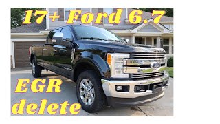 HOW TO DELETE THE EGR COOLER ON 201720182019 FORD F250 F350 67 POWERSTROKE [upl. by Leila]