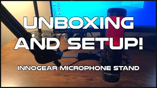 Innogear Mic Boom Arm Unboxing And Setup With A Hyperx Quadcast [upl. by Placido]