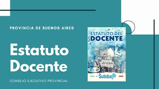 Estatuto Docente de la Provincia de Buenos Aires [upl. by Ailee]