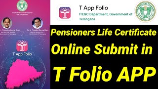 How to submit Life Certificate online for Pensioners through T Folio App 2023thehappytechmind2245 [upl. by Oakley]