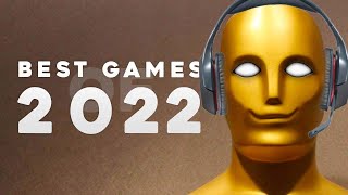 BEST GAMES OF 2022 [upl. by Schmitt]