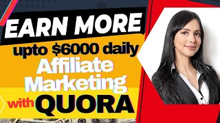 Mastering Affiliate Marketing on Quora Proven Strategies for Success [upl. by Ahtanamas]