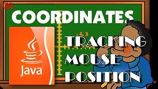 LEARN JAVA  How to track mouse coordinates [upl. by Dwyer127]