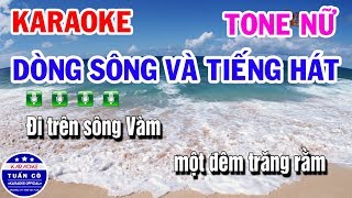 Karaoke Dòng Sông Và Tiếng Hát  Nhạc Sống Tone Nữ Beat  Karaoke Tuấn Cò [upl. by Ssidnac]