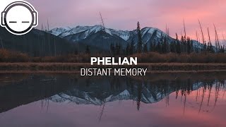 Phelian  Distant Memory uplifting future garage [upl. by Araeit227]