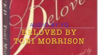 YQ Audio for Novel  Beloved by Toni Morrison Ch 1 [upl. by Laenahtan]