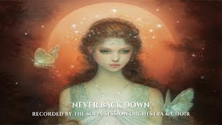 NEVER BACK DOWN by Thomas Bergersen performed by Sofia Session Orchestra amp Choir [upl. by Langham]