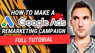 Google Ads Remarketing Campaign Setup Tutorial 2024 [upl. by Keily815]