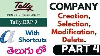 Tally Tutorials in Telugu 4 Company Create Select ModifyDeletewwwcomputersaddacom [upl. by Lachish723]