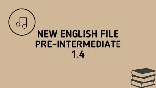 New English File PreIntermediate 14 [upl. by Zarah]