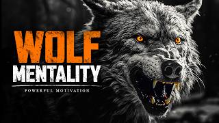 LONE WOLF MENTALITY  Best Motivational Speech Compilation For Those Who Feel Alone [upl. by Pedaias]