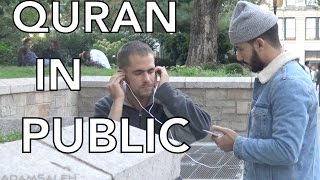 QURAN IN PUBLIC [upl. by Persis931]