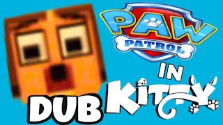 Roblox Kitty Chapter 12 Paw Patrol All Dubbed Cutscenes [upl. by Hayes]