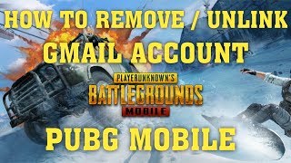 How To Unlink  Remove Gmail Account From Pubg [upl. by Nosduh]