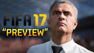 FIFA 17 quotPreviewquot [upl. by Shoemaker]