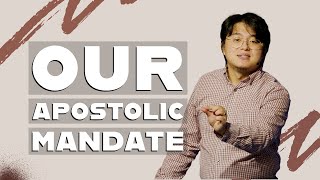 Our Apostolic Mandate  Michael Widjaja [upl. by Luing]