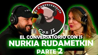 El Conversatorio T2 E6 Nurkia Rudamedkin parte 2 [upl. by Irrem]