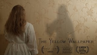 The Yellow Wallpaper [upl. by Kathye704]