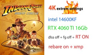 quotRay Tracing Power Test Indiana Jones at 4K  RTX 4060 Ti Performance [upl. by Onifled]