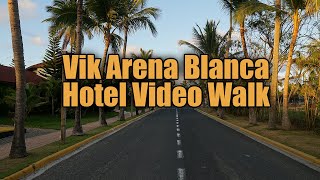 Vik Arena Blanca  Punta Cana  Hotel Video Walk [upl. by Akinahc]