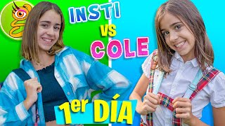 PRIMER DÍA de INSTI VS COLE [upl. by Llenrep]