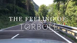 The Feeling of Torbole  Lake Garda 2017 [upl. by Piscatelli19]