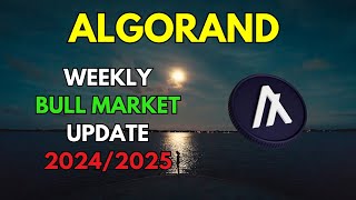 My ALGORAND Bull Market Update amp Price Prediction 20242025 [upl. by Eellac]