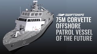 75M Corvette  Offshore Patrol Vessel of the Future [upl. by Eniortna661]