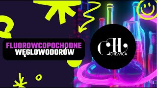 Fluoropochodne węglowodorów  CHEMICA [upl. by Gwendolin]