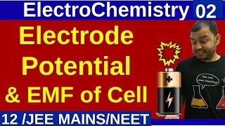 ElectroChemistry 02  Electrode Potential and EMF Of Cell  Basics JEE MAINSNEET [upl. by Noreg571]