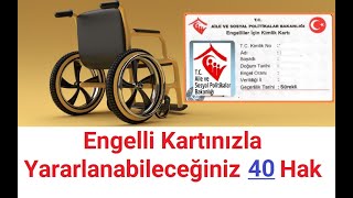 Engelli Kartınızla Yararlanabileceğiniz 40 İNDİRİM  HAK [upl. by Killion214]