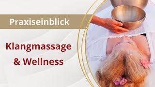 Klangmassage  Wellness für die Seele [upl. by Coit972]