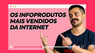 6 INFOPRODUTOS MAIS VENDIDOS no mercado digital 💸  Tornese um produtor digital de SUCESSO [upl. by Erasmus365]