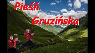 Pieśń gruzinska [upl. by Beora]