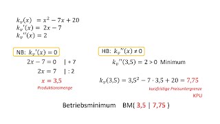 Berechnung der kurzfristigen Preisuntergrenze und des Betriebsminimums [upl. by Akiehs]