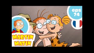 MARTIN MATIN  EP 74  Tarzan de bon matin [upl. by Holder]