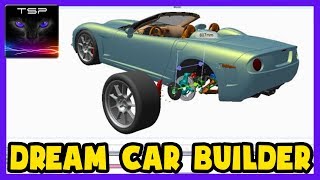 Dream Car Builder ► Imagine Design and Mess Around  GIVEAWAY [upl. by Suolkcin]